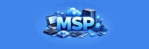 msp managed service provider