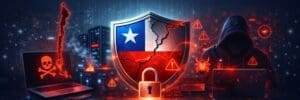 Ley Marco de Ciberseguridad 21.663 ¿está tu empresa preparada? 2 ciberataques chile