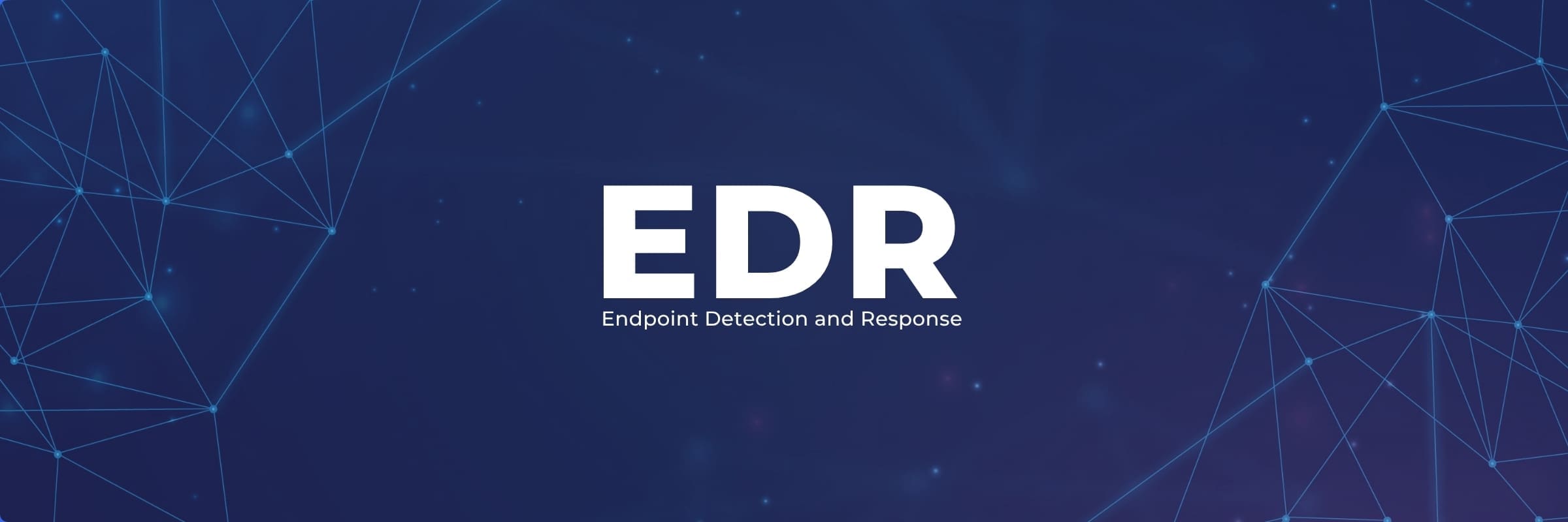 ¿Qué es EDR? La protección que tu antivirus tradicional ya no puede ofrecer 1 EDR